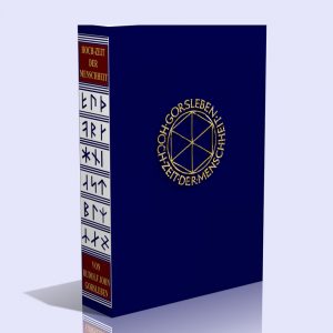 Hoch-Zeit der Menschheit – Rudolf John Gorsleben