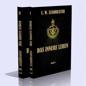 Das innere Leben (2 Bände) – Charles W. Leadbeater