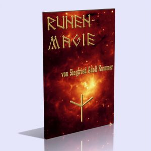 Runen-Magie – Siegfried Adolf Kummer