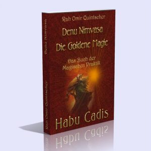 Denu Nimvasa (Die goldene Magie) – Rah Omir Quintscher