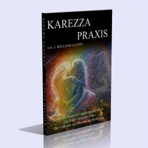 Karezza-Praxis – Liebe als Austausch magnetischer Kräfte – John William Lloyd