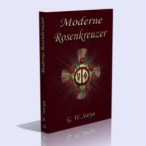 Moderne Rosenkreuzer – G. W. Surya (Demeter Georgievitz-Weitzer)