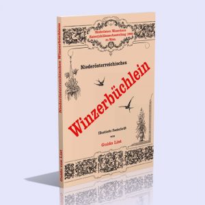 Niederösterreichisches Winzerbüchlein – Guido von List