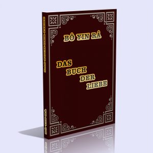 Das Buch der Liebe – Bô Yin Râ