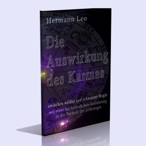 Die Auswirkung des Karmas – Leo Hermann