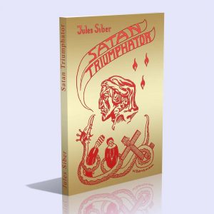 Satan Triumphator – Ein Dante-Roman – Jules Siber
