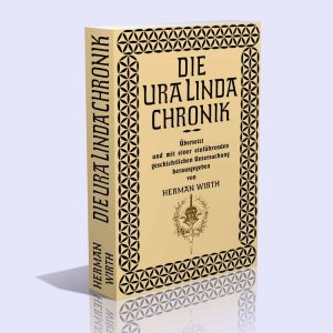 Die Ura-Linda-Chronik – Herman Wirth