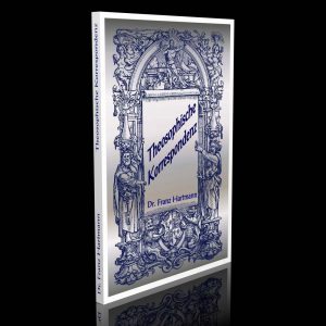 Theosophische Korrespondenz – Dr. Franz Hartmann