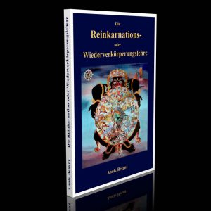 Die Reinkarnations- oder Wiederverkörperungslehre – Annie Besant