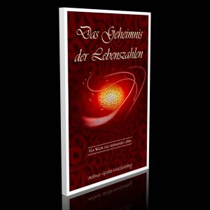 Das Geheimnis der Lebenszahlen – Ein Blick ins rechnende Leben. – Arthur Grobe-Wutischky