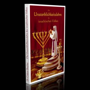 Die Unsterblichkeitslehre des israelitischen Volkes – Dr. Gideon Brecher