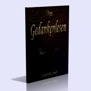 Das Gedankenlesen – Carl du Prel