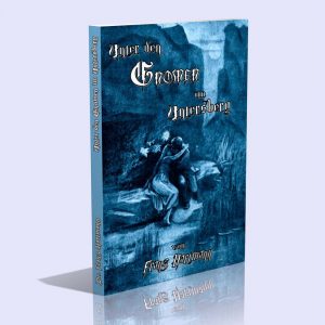 Unter den Gnomen im Untersberg – Franz Hartmann