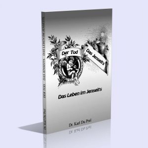 Der Tod | Das Jenseits | Das Leben im Jenseits – Carl du Prel