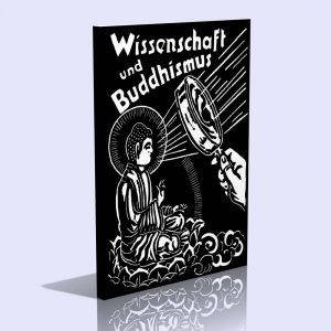 Wissenschaft und Buddhismus – Meister Therion (Aleister Crowley)