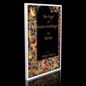 Die Engel- und Geistervorstellungen des Korans – Wilhlem Niekrens