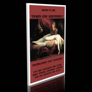 Blicke in die Traum- und Geisterwelt – Unbekannter Verfasser
