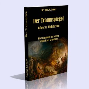 Der Traumspiegel – Dr. Georg Lomer