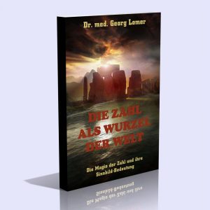 Die Zahl als Wurzel der Welt – Dr. Georg Lomer