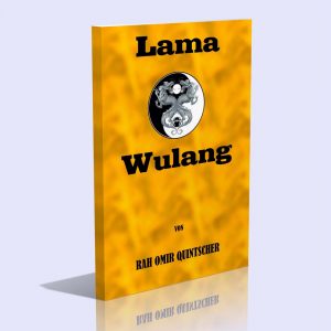 Lama Wulang (Wissenschaft des Geistes) – Rah Omir Quintscher